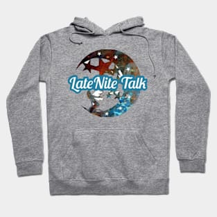 LateNite Talk Hoodie